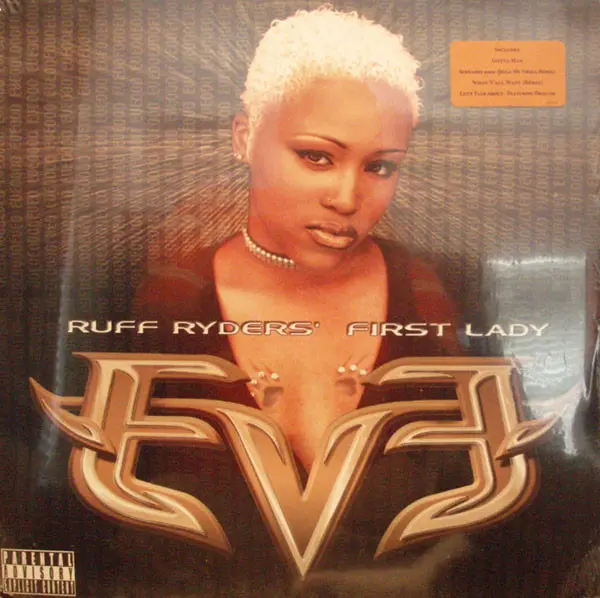 Let There Be Eve...Ruff Ryders' First Lady