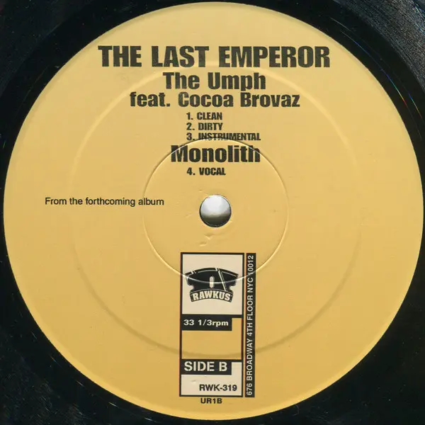 Last Emperor, The - The Banger / The Umph, Hip Hop, 2001 - Rawkus, US, Vinyl 1x 12", 33 ⅓ RPM