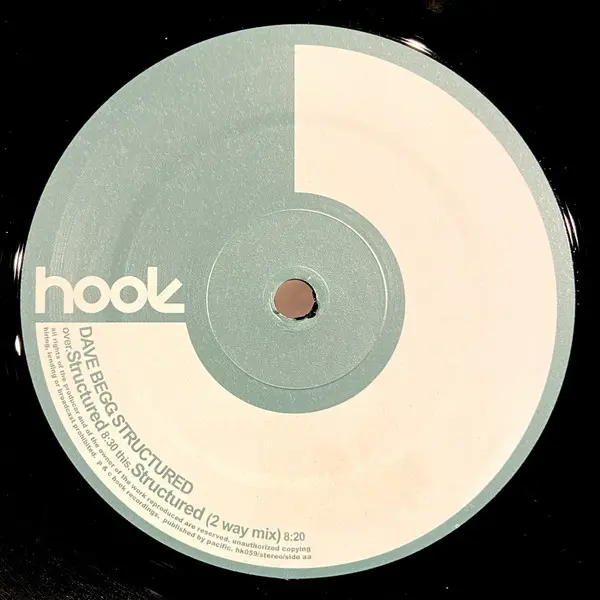 Dave Begg - Structured, Electronic, Progressive Trance, 2001 - Hook Recordings, UK, Vinyl 1x 12", 45 RPM