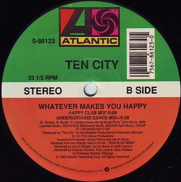 Ten City - Whatever Makes You Happy, Electronic, Deep House, Garage House, 1990 - Atlantic, US, Vinyl 1x 12", 33 ⅓ RPM, Stere