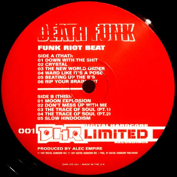 Death Funk - Funk Riot Beat, Electronic, Abstract, Ambient, Breakcore, Experimental, Noise, 1997 - Digital Hardcore Recording
