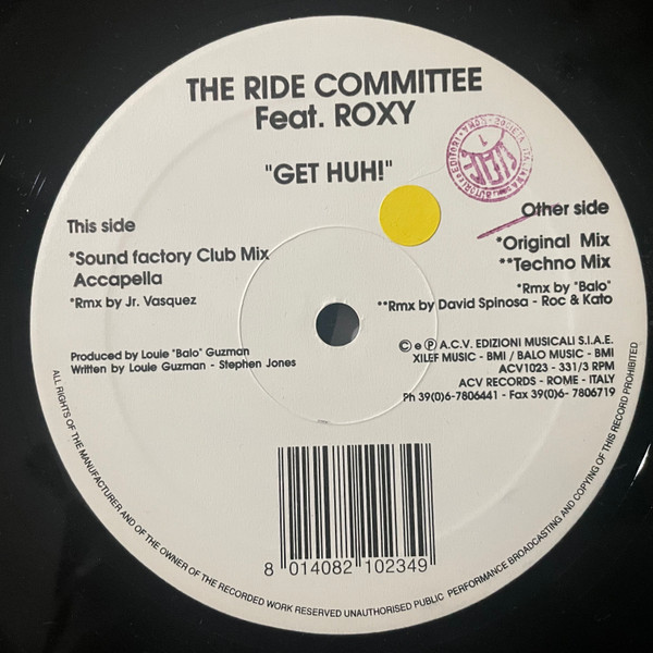 Ride Committee, The Feat. Roxy - Get Huh!, Electronic, House, 1993 - ACV, Italy, Vinyl 1x 12", 33 ⅓ RPM