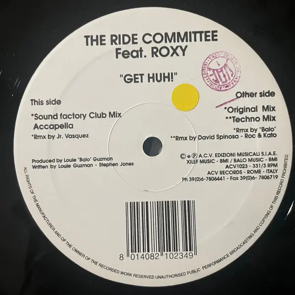 Ride Committee, The Feat. Roxy - Get Huh!, Electronic, House, 1993 - ACV, Italy, Vinyl 1x 12", 33 ⅓ RPM