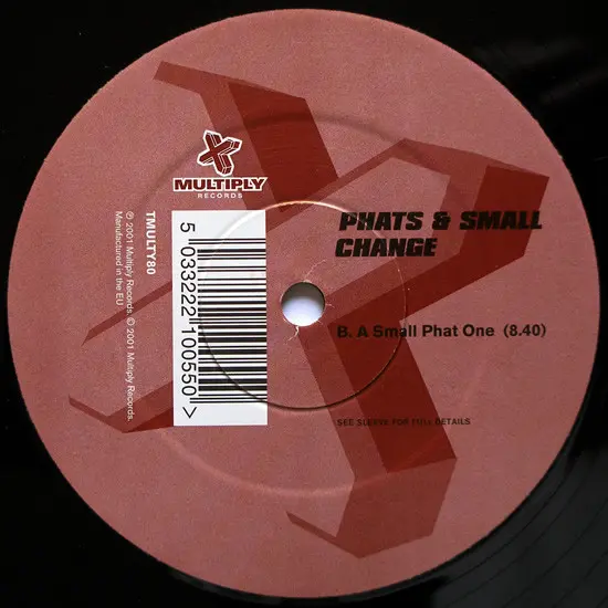 Phats & Small - Change, Electronic, House, 2001 - Multiply Records, UK, Vinyl 1x 12", 33 ⅓ RPM