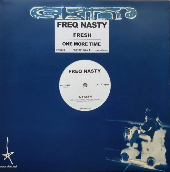 Album cover for Fresh / One More Time by Freq Nasty