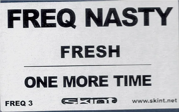 Album cover for Fresh / One More Time by Freq Nasty