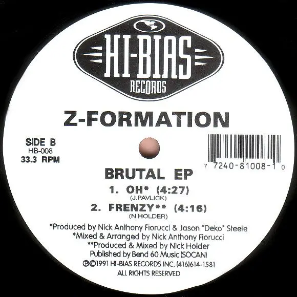 Z-Formation - Brutal EP, Electronic, Bleep, Deep House, Techno, 1991 - Hi-Bias Records, Canada, Vinyl 1x 12", EP, 33 ⅓ RPM