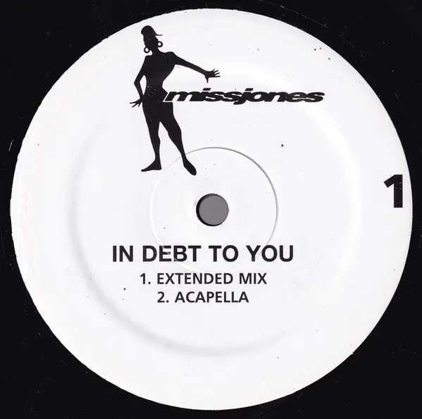 In Debt To You / In Our Small Way