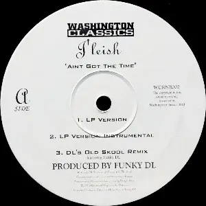 J'Leish - Ain't Got The Time, Funk / Soul, Soul, 2001 - Washington Classics, UK, Vinyl 1x 12"