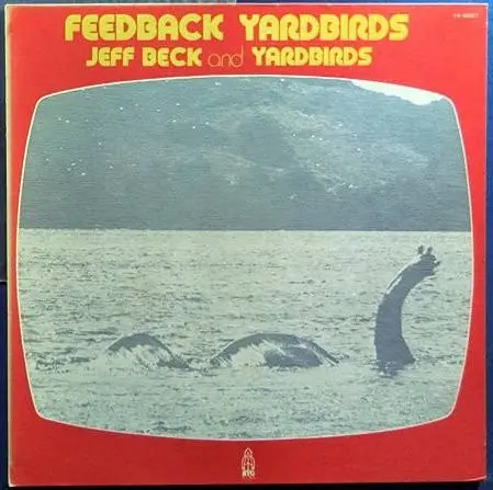 Album cover for Feedback Yardbirds by Jeff Beck And Yardbirds, The
