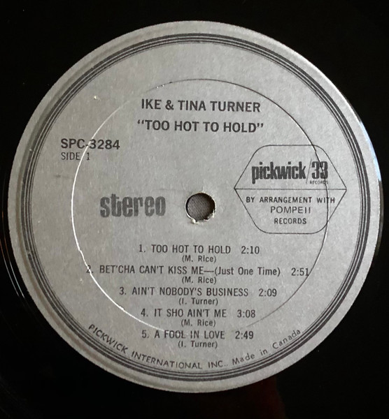 Ike & Tina Turner - Too Hot To Hold, Funk / Soul, Rock, Rhythm & Blues, Soul, 1974 - Pickwick/33 Records, Canada, Vinyl 1x LP
