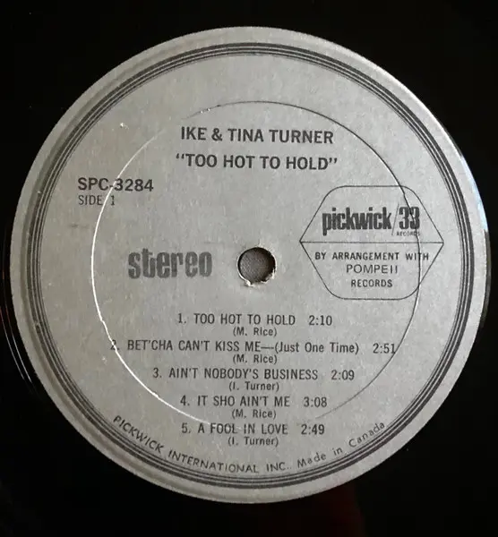 Ike & Tina Turner - Too Hot To Hold, Funk / Soul, Rock, Rhythm & Blues, Soul, 1974 - Pickwick/33 Records, Canada, Vinyl 1x LP