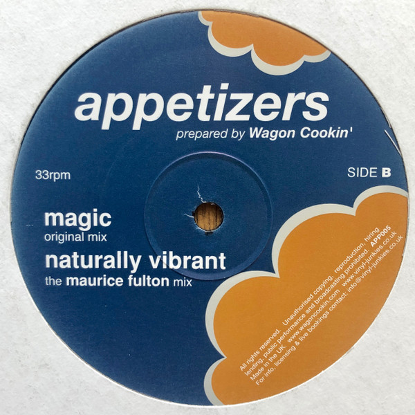 Wagon Cookin' - Magic / Naturally Vibrant, Electronic, Future Jazz, House, 2002 - Appetizers, UK, Vinyl 1x 12"