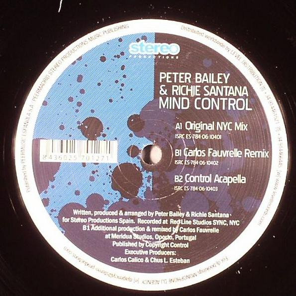Peter Bailey & Richie Santana - Mind Control, Electronic, House, Progressive House, Tribal House, 2007 - Stereo Productions, 
