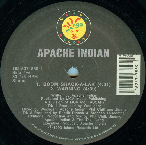 Apache Indian - Boom Shack-A-Lak, Hip Hop, Reggae, Ragga HipHop, 1993 - Mango, US, Vinyl 1x 12", 33 ⅓ RPM