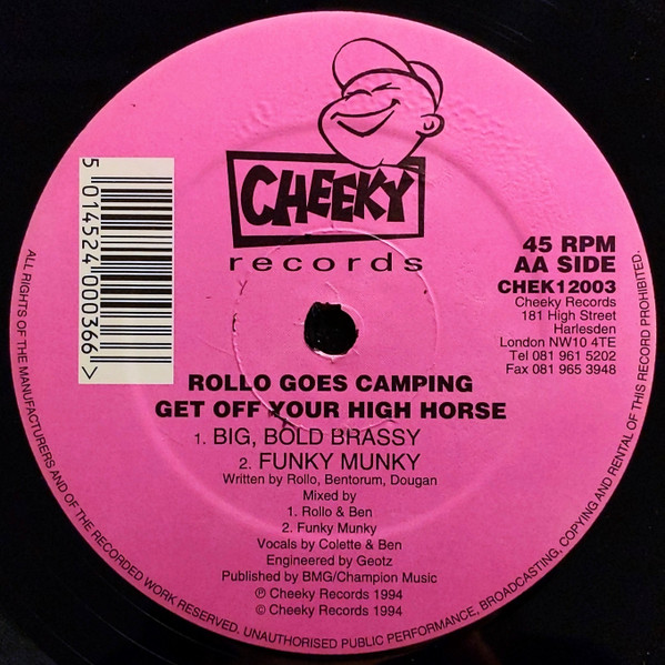 Rollo Goes Camping - Get Off Your High Horse, Electronic, House, 1994 - Cheeky Records, UK, Vinyl 1x 12", 45 RPM