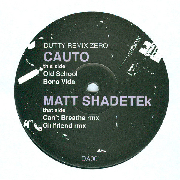 Cauto / Matt Shadetek - Dutty Remix Zero, Electronic, Dubstep, Ghetto, Grime, 2008 - Dutty Artz, US, Vinyl 1x 12", EP