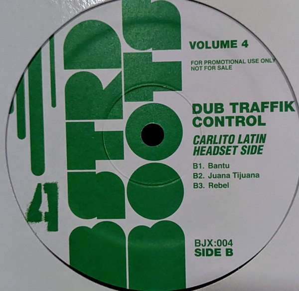 Dub Traffik Control - BSTRD Boots Volume 4, Electronic, Hip Hop, Latin, Reggae, Breaks, Cut-up/DJ, Dub, 2008 - BSTRD Boots, U