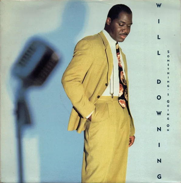 Album cover for Something's Going On by Will Downing