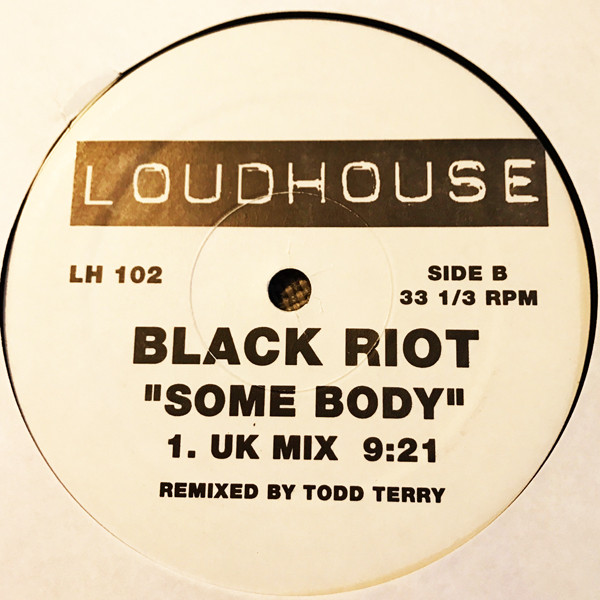Black Riot - Some Body, Electronic, House, 1997 - Loudhouse Records, US, Vinyl 1x 12"