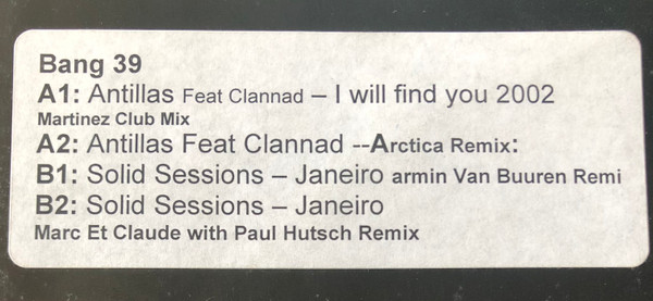 Antillas Feat Clannad / Solid Sessions - I Will Find You 2002 / Janeiro, Electronic, Trance, 2002 - Bang On!, Australia, Viny