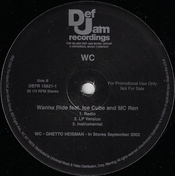 WC - The Streets / Wanna Ride, Hip Hop, Gangsta, 2002 - Def Jam Recordings, US, Vinyl 1x 12", 33 ⅓ RPM, Promo, Stereo