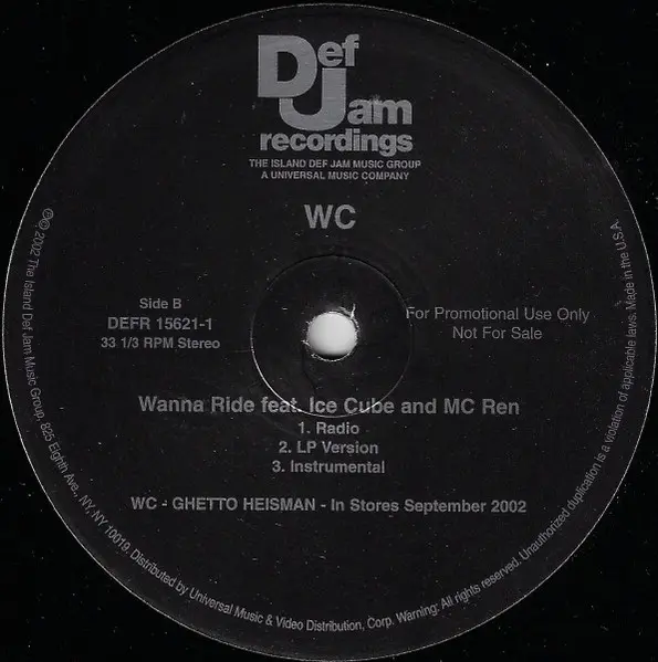 WC - The Streets / Wanna Ride, Hip Hop, Gangsta, 2002 - Def Jam Recordings, US, Vinyl 1x 12", 33 ⅓ RPM, Promo, Stereo