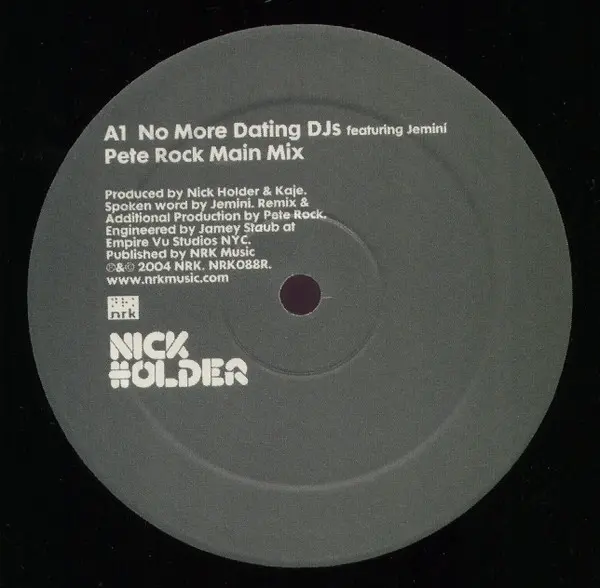 Nick Holder Featuring Jemeni - No More Dating DJ's (Pete Rock Remixes), Electronic, Breaks, Future Jazz, House, 2004 - NRK So