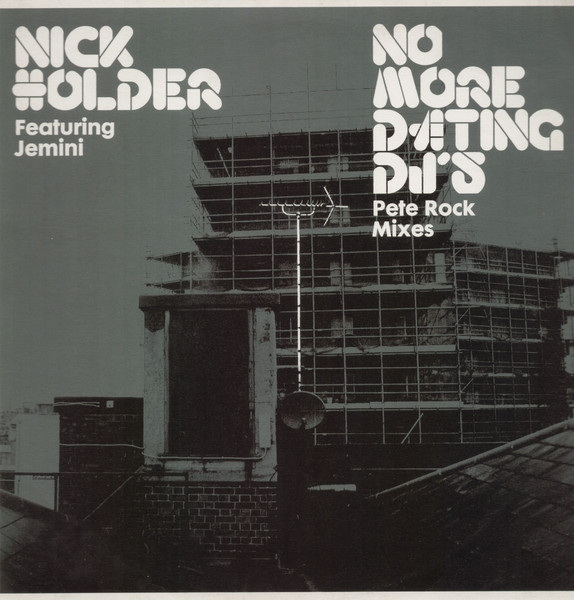 No More Dating DJ's (Pete Rock Remixes)