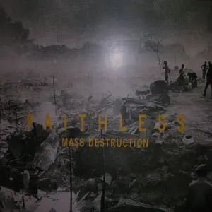 Faithless - Mass Destruction, Electronic, Breaks, Progressive House, 2004 - Cheeky Records, UK, Vinyl 1x 12"