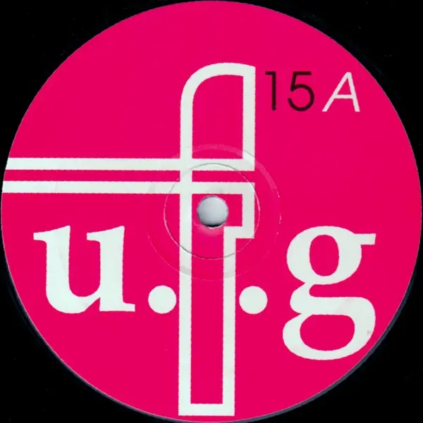 Rollin' Gear - I, I Know, Electronic, Breakbeat, House, 1996 - U.F.G, UK, Vinyl 1x 12", 33 ⅓ RPM