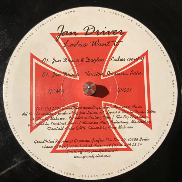 Jan Driver - Ladies Want It, Electronic, House, 2004 - Grand Petrol Recordings, Germany, Vinyl 1x 12"