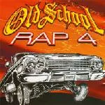 Old School Rap 4