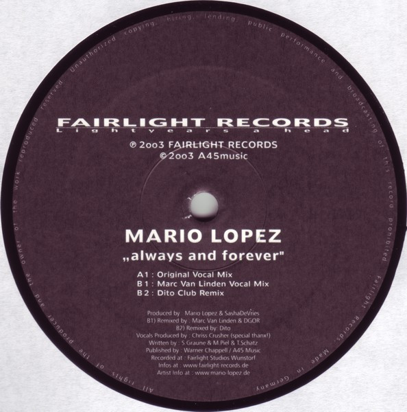 Mario Lopez - Always And Forever, Electronic, Trance, 2003 - A45 Music, Fairlight Records, Germany, Vinyl 1x 12", 45 RPM Pict