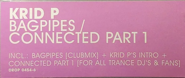 Album cover for Bagpipes / Connected (Part 1) by Krid P.