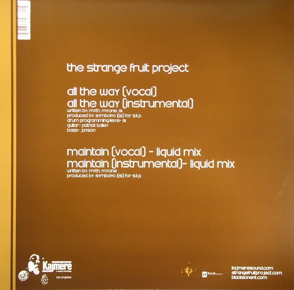 Album cover for All The Way / Maintain by Strange Fruit Project