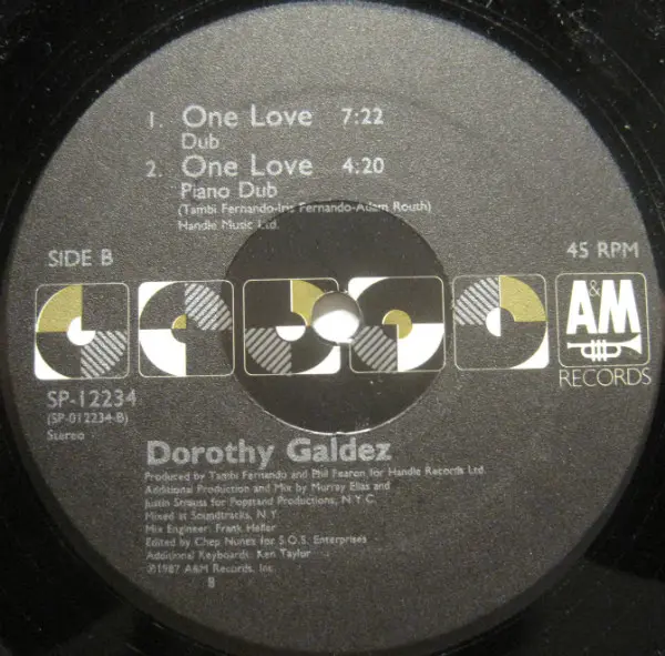 Dorothy Galdez - One Love, Electronic, Freestyle, Garage House, House, 1987 - A&M Records, US, Vinyl 1x 12", 45 RPM