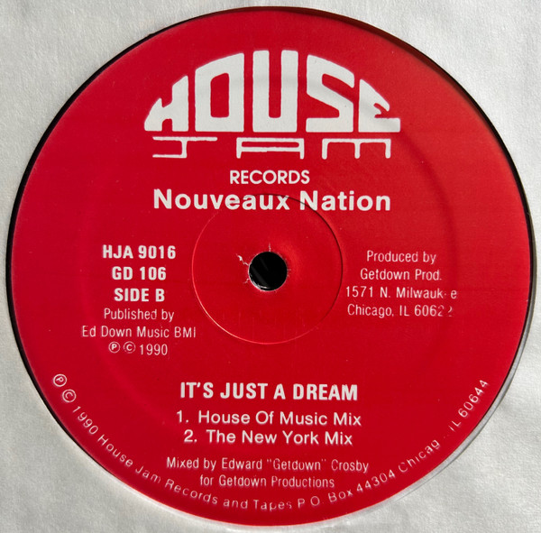 Nouveaux Nation - It's Just A Dream, Electronic, Deep House, House, 1990 - House Jam Records, US, Vinyl 1x 12", 33 ⅓ RPM