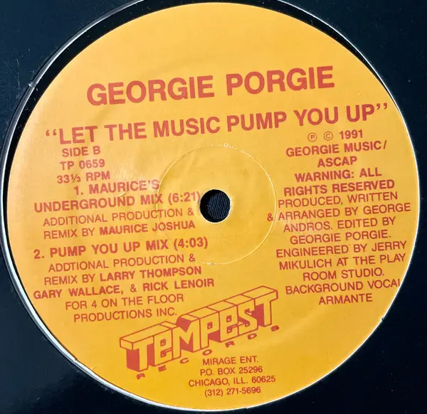 Georgie Porgie - Let The Music Pump You Up - 1991 - Garage House - Tempest Records - Vinyl 1x 12", 33 ⅓ RPM