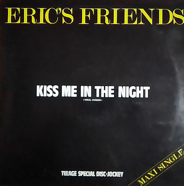 Kiss Me In The Night