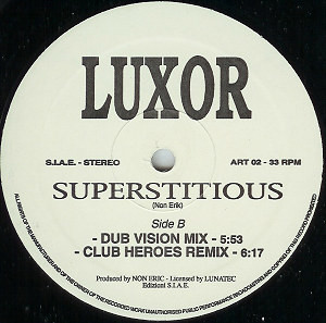 Luxor - Superstitious, Electronic, Trance, 1995 - The Art Of Trance, Italy, Vinyl 1x 12", 33 ⅓ RPM, Stereo