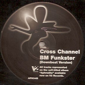 Aphrodite - BM Funkster / Cross Channel, Electronic, Drum n Bass, Jungle, 2000 - Aphrodite Recordings, UK, Vinyl 1x 12"
