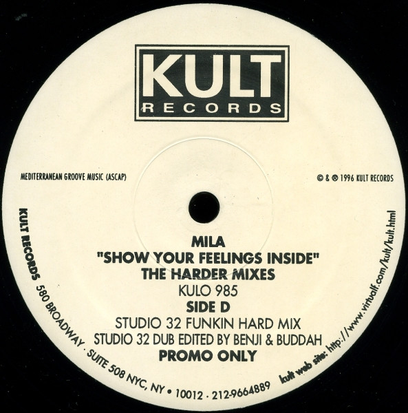Mila - Show Your Feelings Inside - The Harder Mixes, Electronic, Deep House, Garage House, Progressive House, 1996 - Kult Rec
