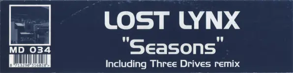 Lost Lynx - Seasons, Electronic, Trance, 2003 - Massive Drive Recordings, Netherlands, Vinyl 1x 12", 45 RPM