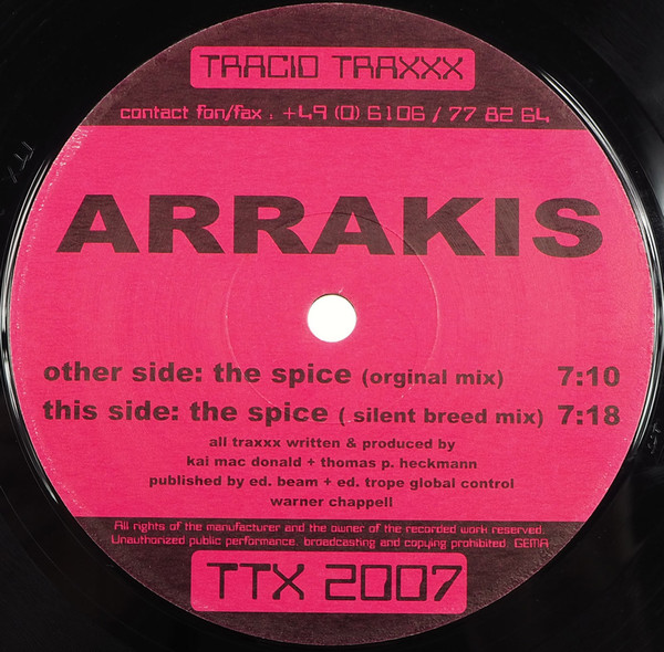 Arrakis - The Spice, Electronic, Hard Trance, Trance, 1998 - Tracid Traxxx, Germany, Vinyl 1x 12", 45 RPM