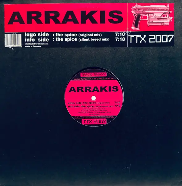Arrakis - The Spice, Electronic, Hard Trance, Trance, 1998 - Tracid Traxxx, Germany, Vinyl 1x 12", 45 RPM