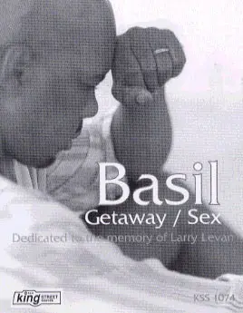 Basil - Getaway / Sex, Electronic, Deep House, House, 1998 - BPM King Street Sounds, US, Vinyl 1x 12", 33 ⅓ RPM