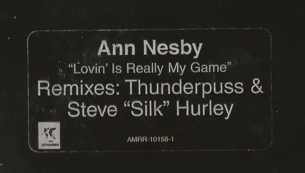 Ann Nesby - Lovin' Is Really My Game (Remixes: Thunderpuss & Steve "Silk" Hurley), Electronic, Hip Hop, House, RnB/Swing, 200