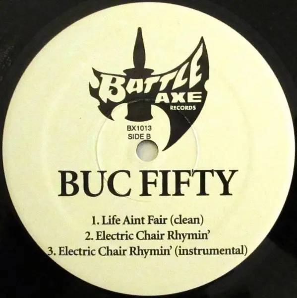 Buc Fifty - Bad Man, Hip Hop, Gangsta, Hardcore Hip-Hop, 2000 - Battle Axe Records, US, Vinyl 1x 12", 33 ⅓ RPM