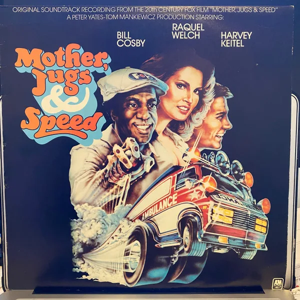 Mother, Jugs & Speed (Original Soundtrack)